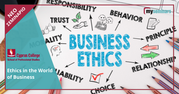 Ethics in the World of Business