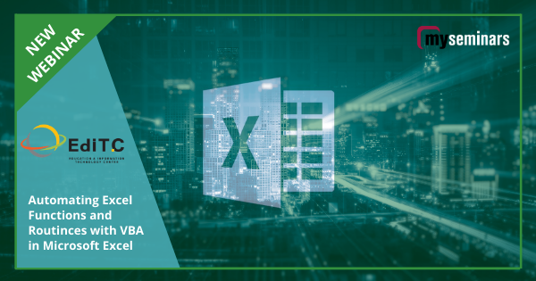LIVE ONLINE WEBINAR - Automating Excel Functions and Routinces with VBA in Microsoft Excel
