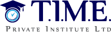 T.I.M.E. Private Institute Ltd