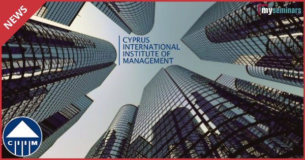 All About Cyprus International Institute of Management (CIIM) in 2 minutes read