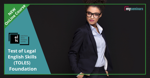 Live OnLine Course - Test of Legal English Skills (TOLES) - Foundation